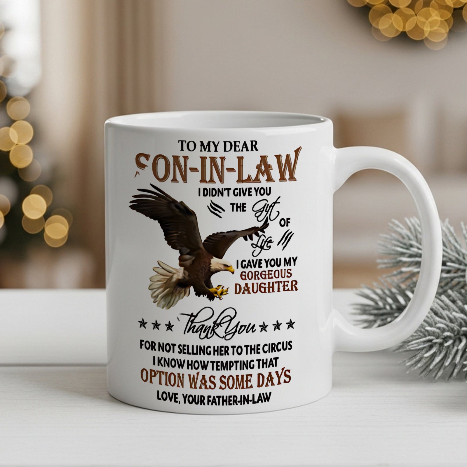 Tailorly White Ceramic 11 oz Mug - text about son in law
