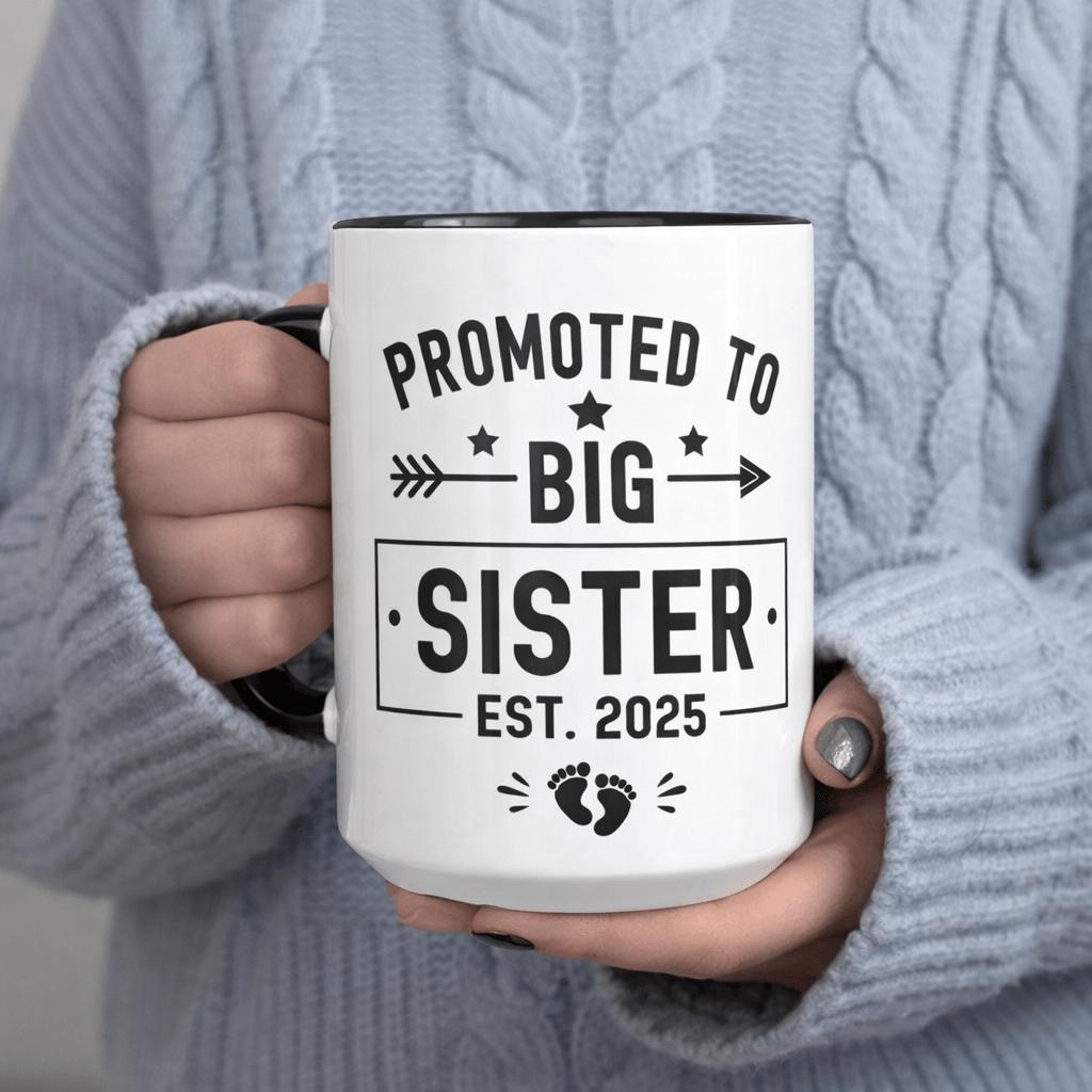 Tailorly Black Accent 11 oz Mug - to big sister est 2025