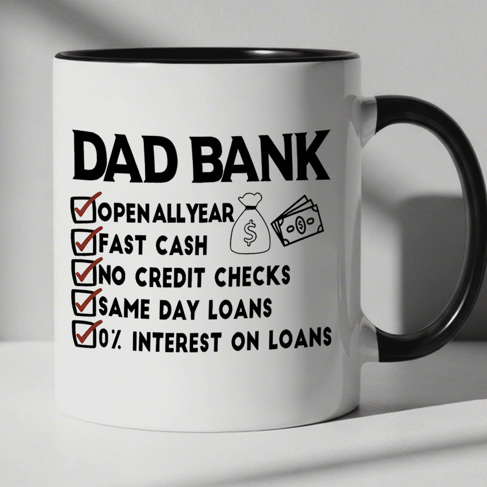 Tailorly Black Accent 11 oz Mug - funny for dad bank coffee mug with same day design humorous themed gift for dad husband birthday or father
