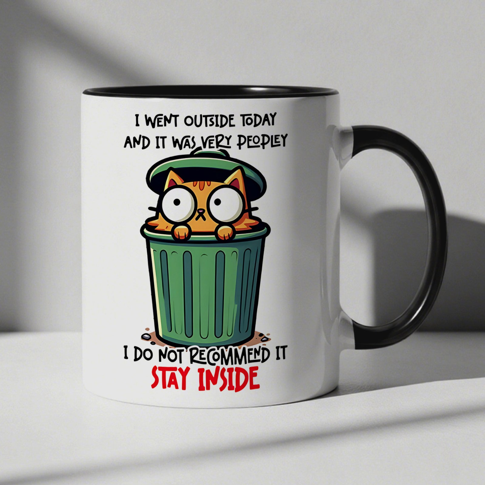 Tailorly Black Accent 11 oz Mug - funny cat with sarcastic "stay inside cat" quote british slang