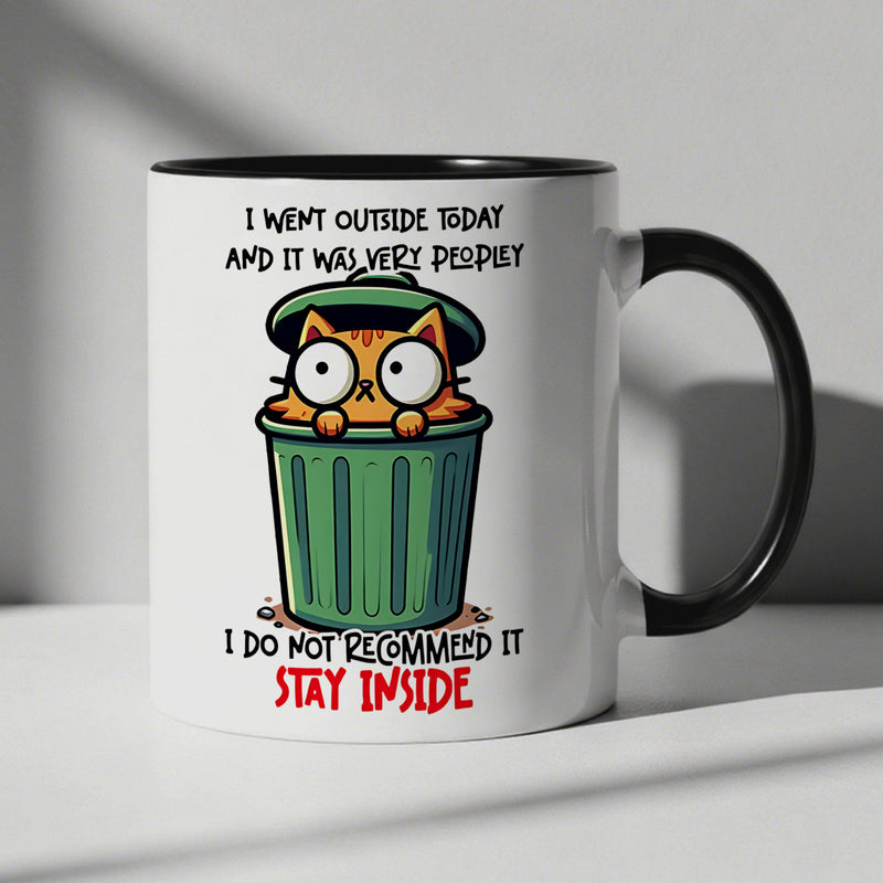 Tailorly Black Accent 11 oz Mug - funny cat with sarcastic "stay inside cat" quote british slang