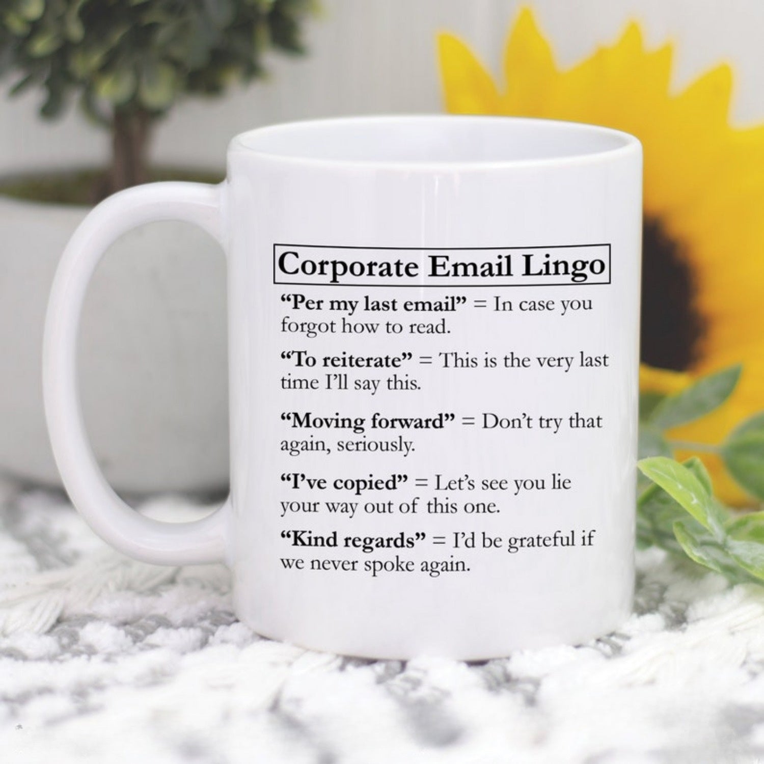 Tailorly White Ceramic 11 oz Mug - email corporate slang terms funny coworker boss gift