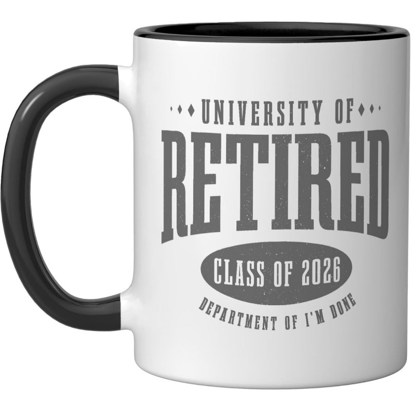 Tailorly Black Accent 11 oz Mug - retired class of 2026 funny retirement text
