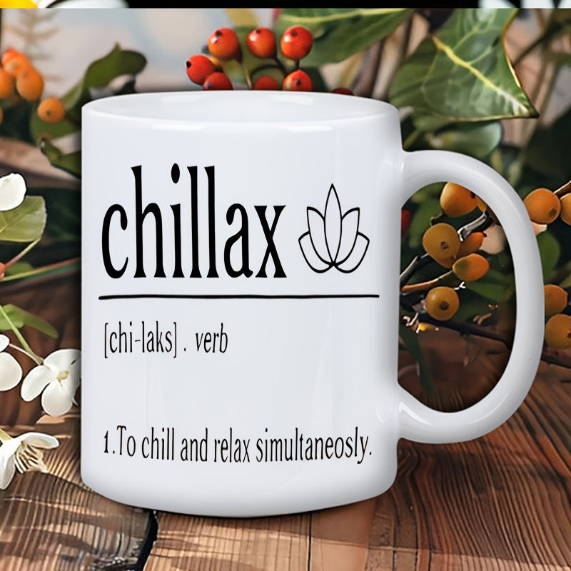Tailorly White Ceramic 11 oz Mug - 1pc office office workers giftchillax find your inner serenity with our stylish mug ceramic printed novelty mug
