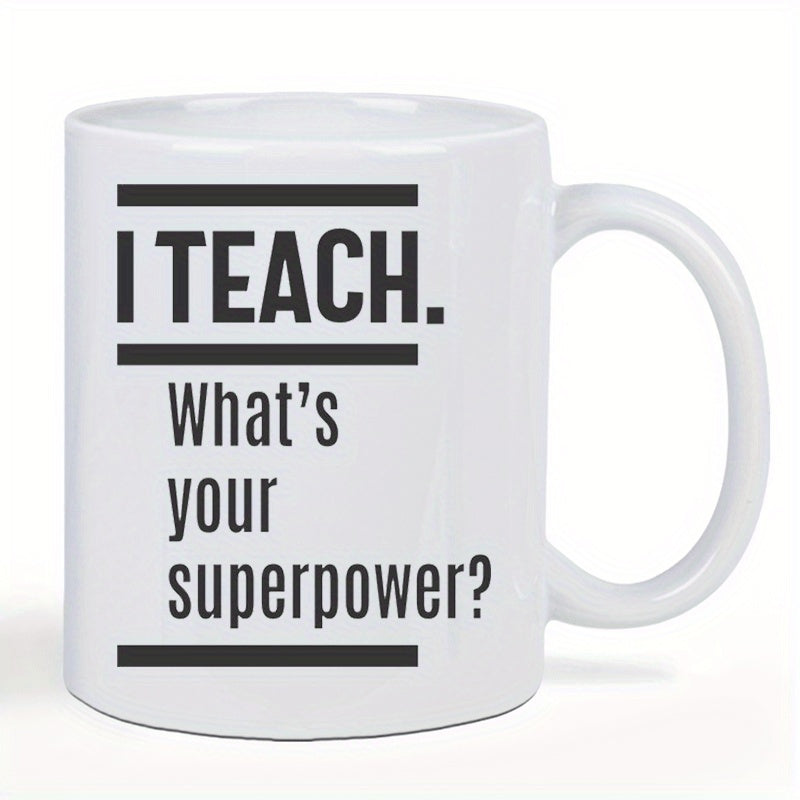 Tailorly White Ceramic 11 oz Mug - 1pc ceramic teacher mug design reusable drinkware suitable for educator gifts dishwasher safe ideal for teachers
