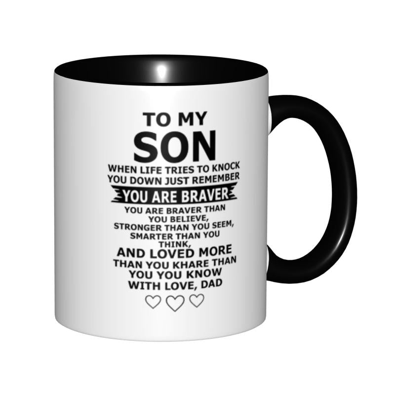 Tailorly Black Accent 11 oz Mug - to my son you are inspirational print