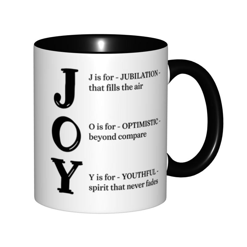 Tailorly Black Accent 11 oz Mug - joy poem quote print