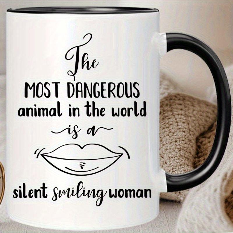 Tailorly Black Accent 11 oz Mug - The Most The World Is A Smiling Woman Funny Quote with Black Lettering and Smiling