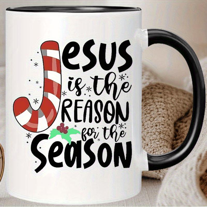 Tailorly Black Accent 11 oz Mug - Jesus is This Season design