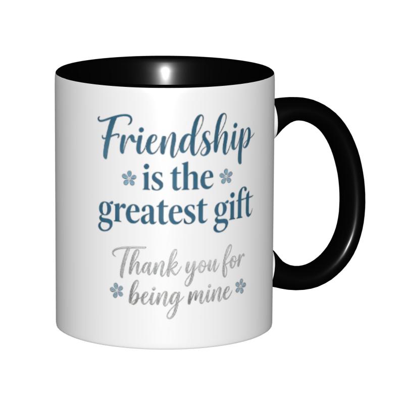 Tailorly Black Accent 11 oz Mug - friendship is gift print