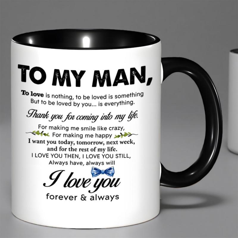 Tailorly Black Accent 11 oz Mug - To My for Man Ceramic Coffee Mug - Gift Mug with No Durable And Reusable Ceramic Cup for Boyfriend Girlfriend Best
