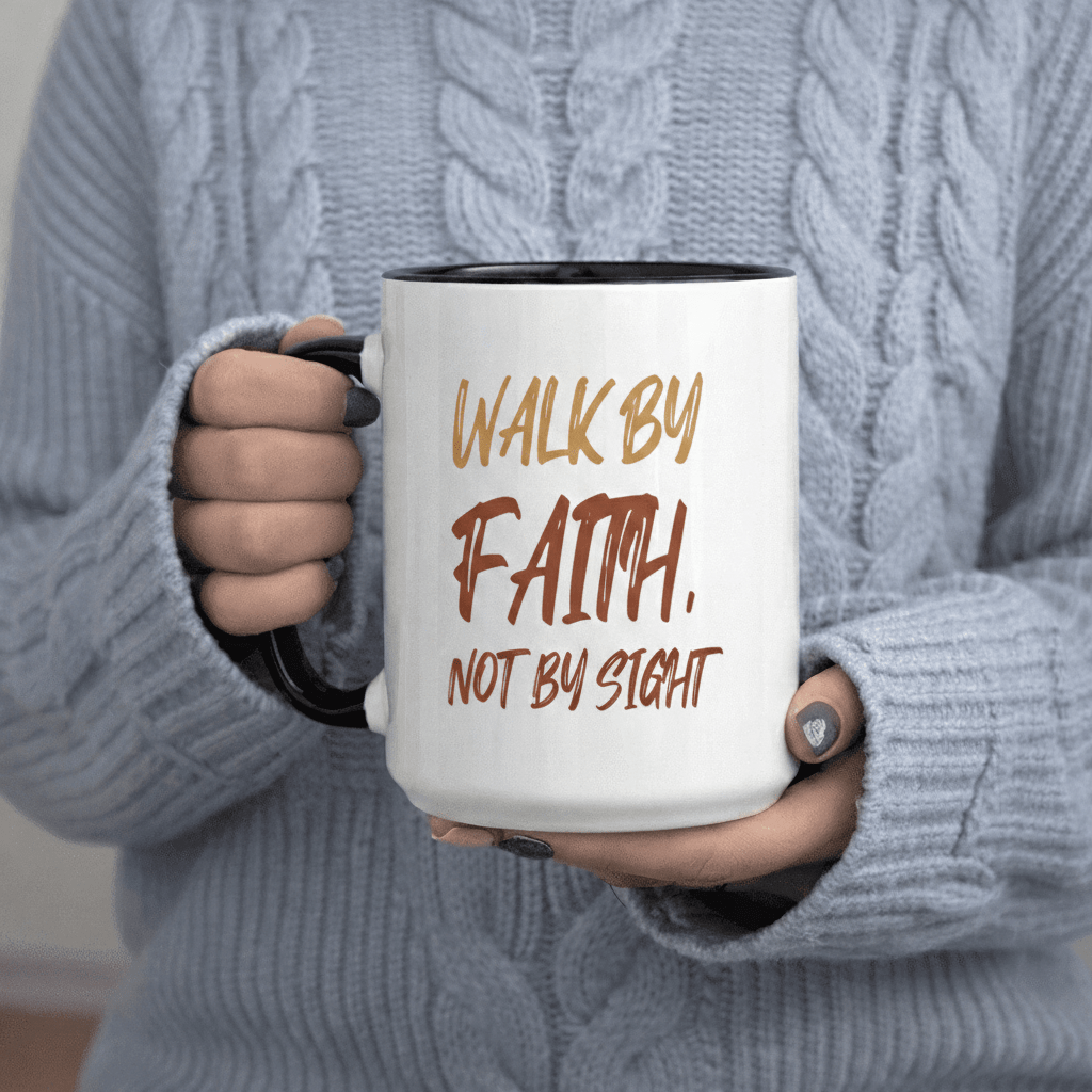 Tailorly Black Accent 11 oz Mug - Not by Sight Inspirational Quote