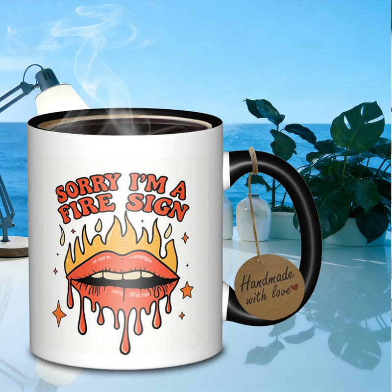 Tailorly Black Accent 11 oz Mug - sorry im a fire sign