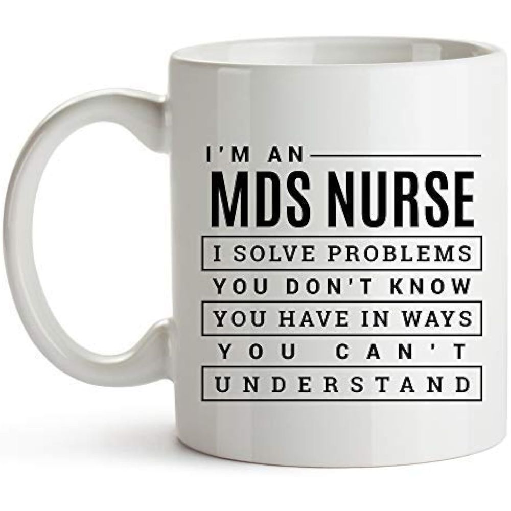 Tailorly White Ceramic 11 oz Mug - a gift for mds nurses im an mds nurse i you dont