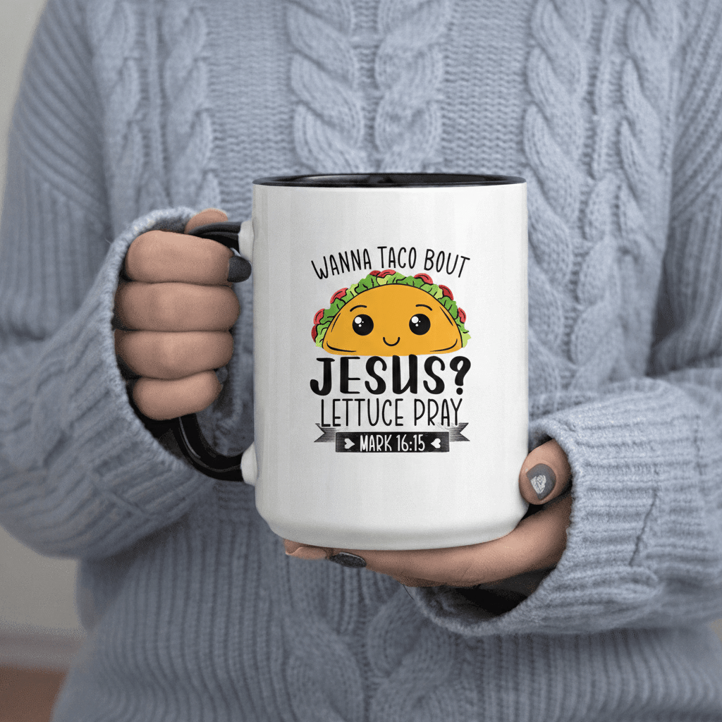 Tailorly Black Accent 11 oz Mug - Jesus Lettuce Pray Mark 1615 text