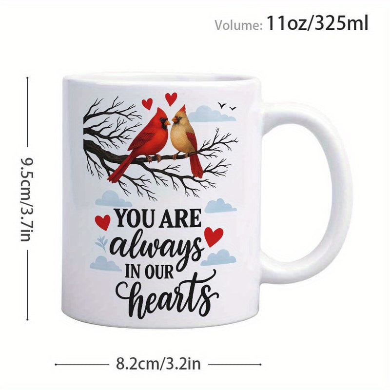 Tailorly White Ceramic 11 oz Mug - birds with red hearts and "you are in our hearts" message
