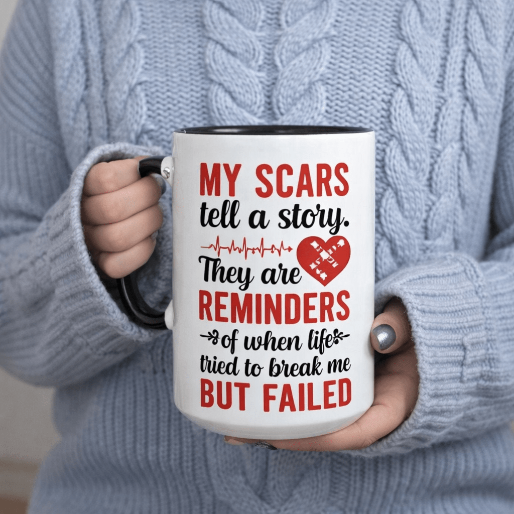 Tailorly Black Accent 11 oz Mug - my scars a story reminders of to break me but failed 11oz printed ceramic mug coffee mug with print mug