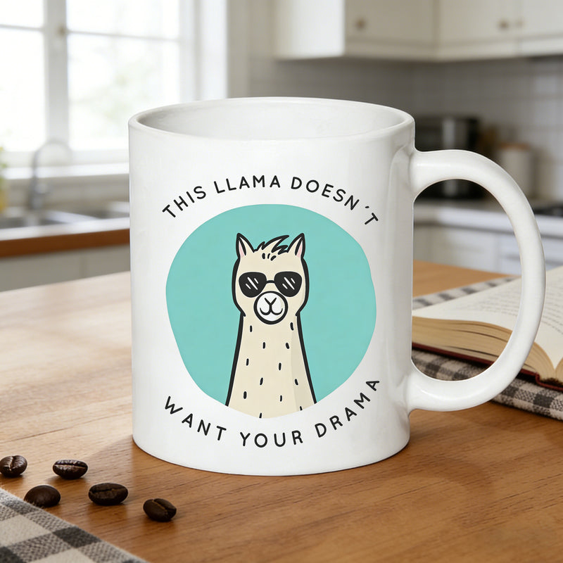 Tailorly White Ceramic 11 oz Mug - llama with fashion glasses and text "this llama doesnt want your drama"