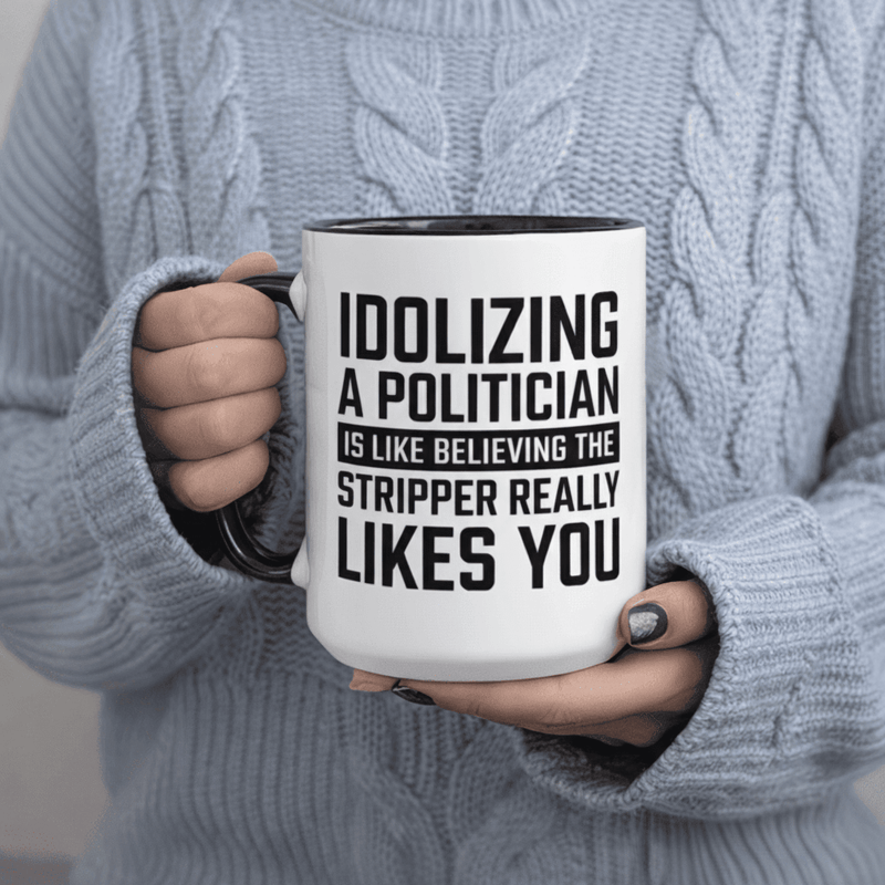 Tailorly Black Accent 11 oz Mug - Idolizing A Is Like Really You