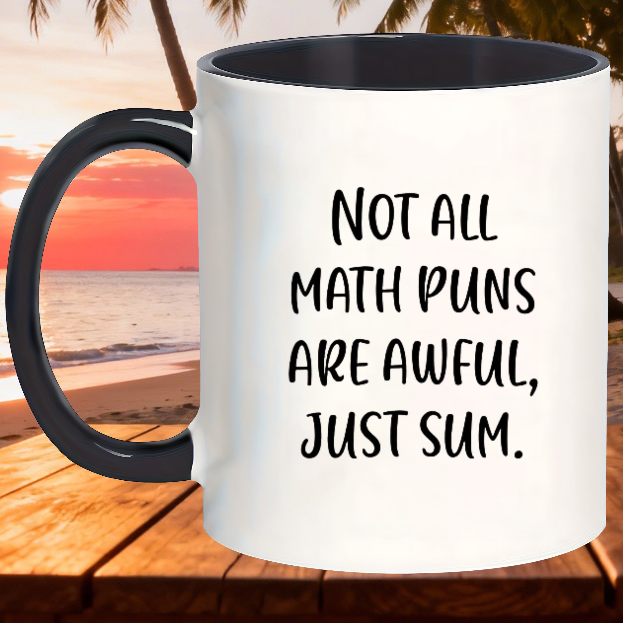 Tailorly Black Accent 11 oz Mug - not all math puns are just sum