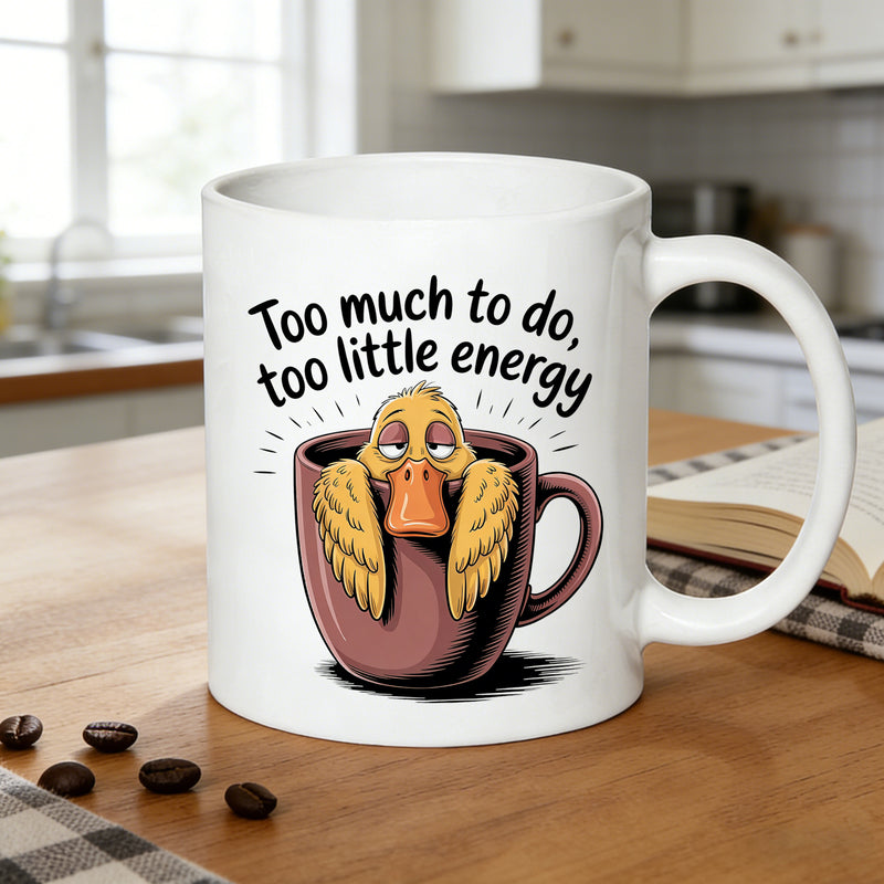 Tailorly White Ceramic 11 oz Mug - to do energy duck 11oz mug exhausted duck in coffee cup design gift for _2ee5a9444ebb4beca8ec9183f8f5b705