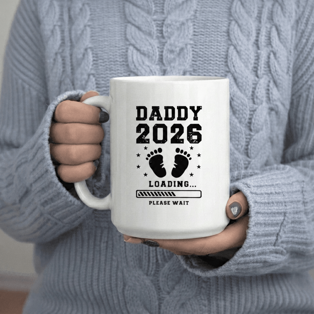 Tailorly White Ceramic 11 oz Mug - Daddy 2026 Announcement Gift Idea