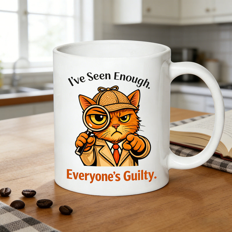 Tailorly White Ceramic 11 oz Mug - funny detective cat cartoon cat with text "ive seen enough everyones"