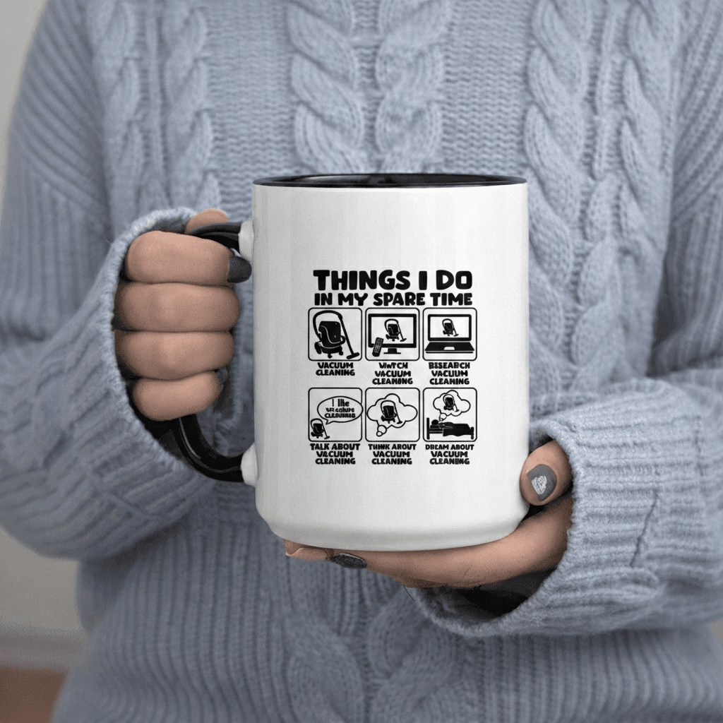 Tailorly Black Accent 11 oz Mug - Things I My Vacuum Cleaning Enthusiast text