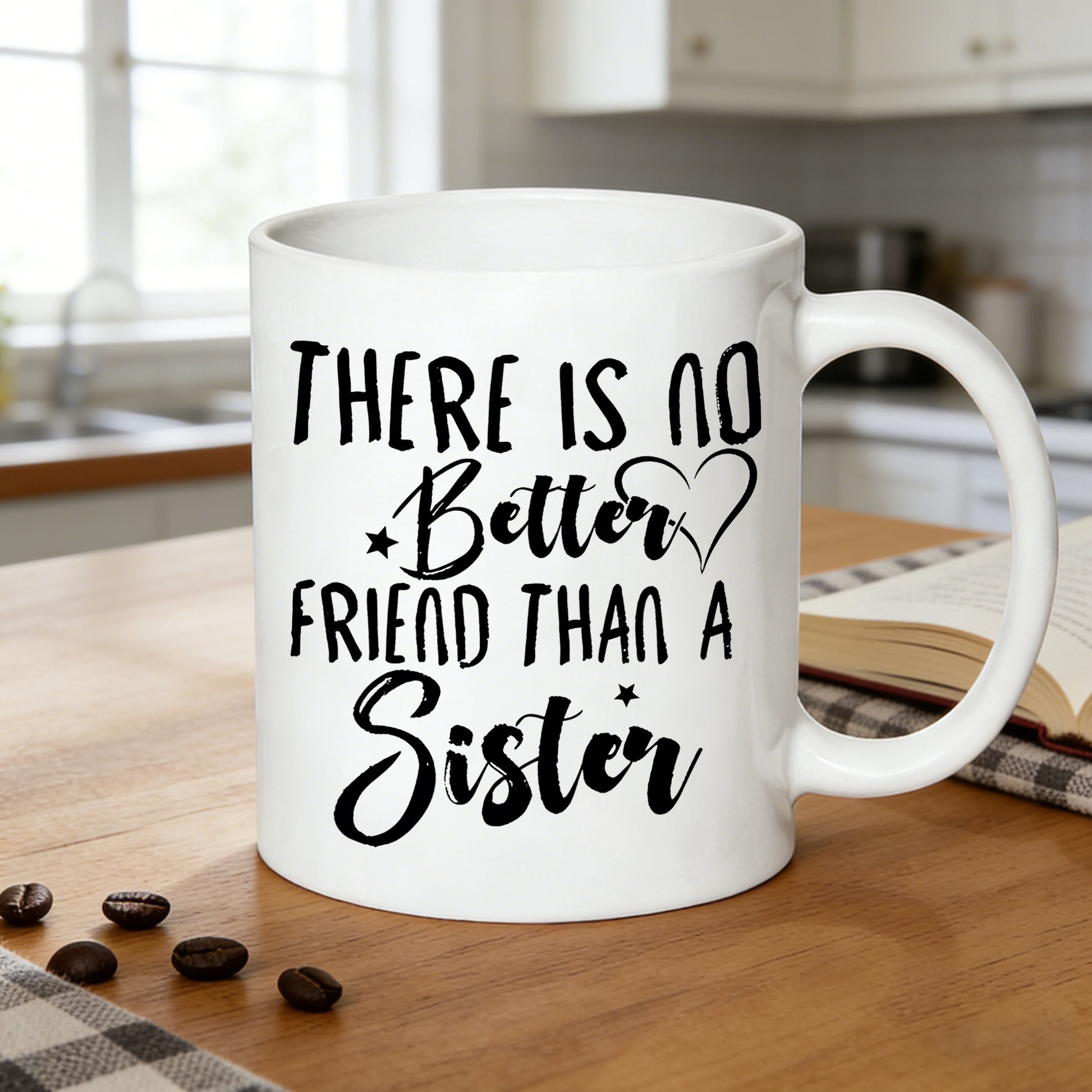Tailorly White Ceramic 11 oz Mug - no better friend than a sister quote
