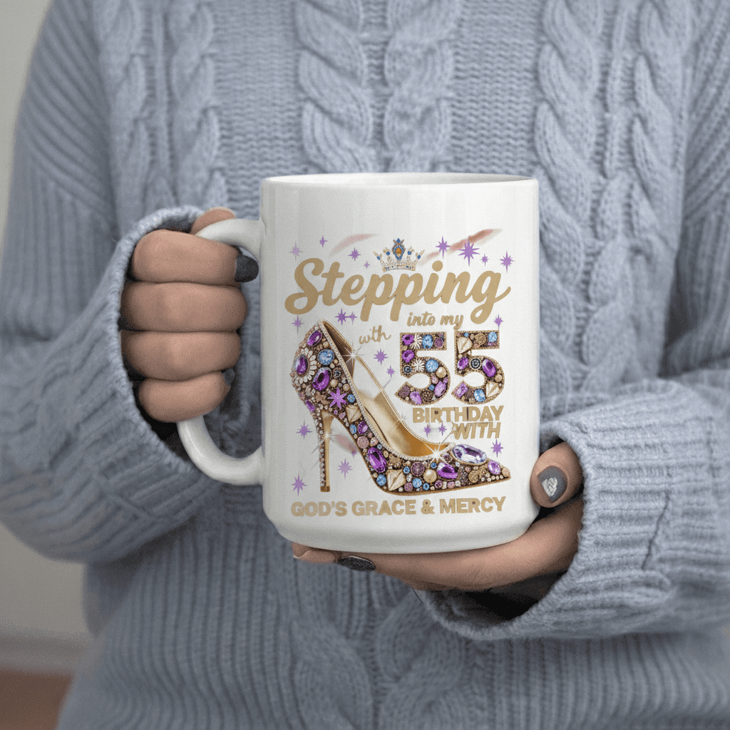 Tailorly White Ceramic 11 oz Mug - Stepping into My 55th Birthday with God and Mercy text