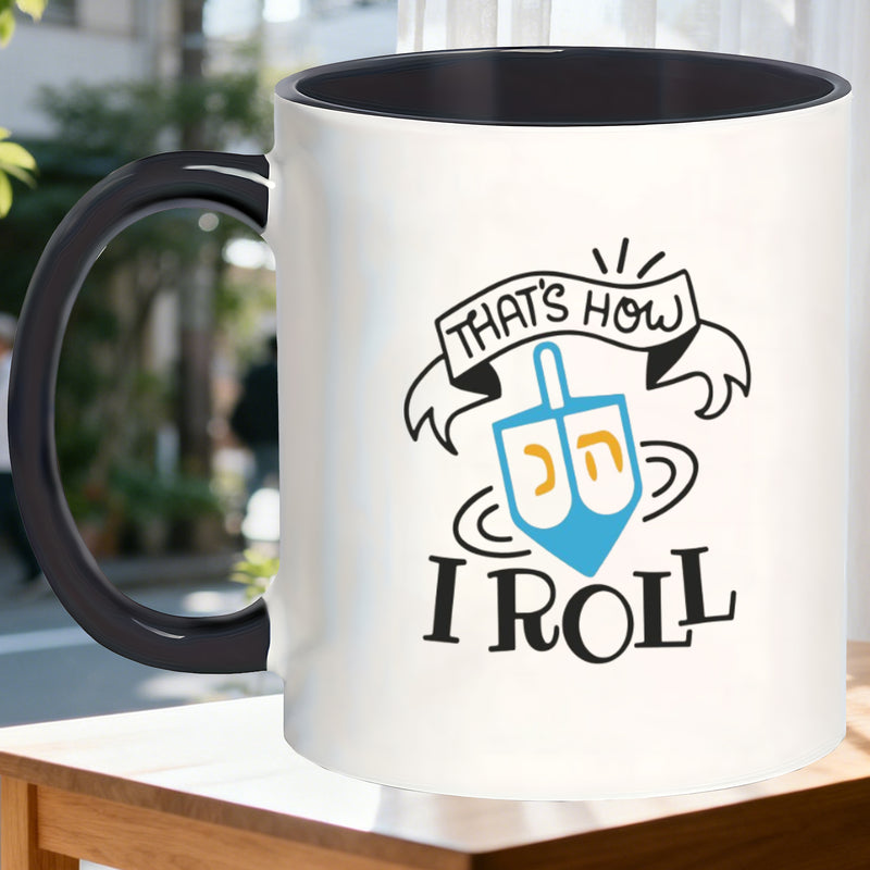 Tailorly Black Accent 11 oz Mug - thats how i roll
