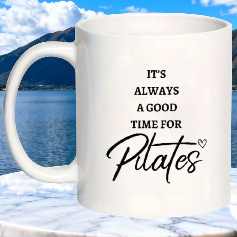 Tailorly White Ceramic 11 oz Mug - its a for pilates
