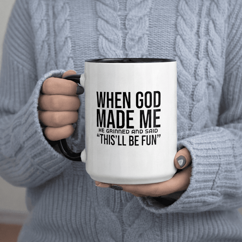Tailorly Black Accent 11 oz Mug - When God He Grinned And This Fun