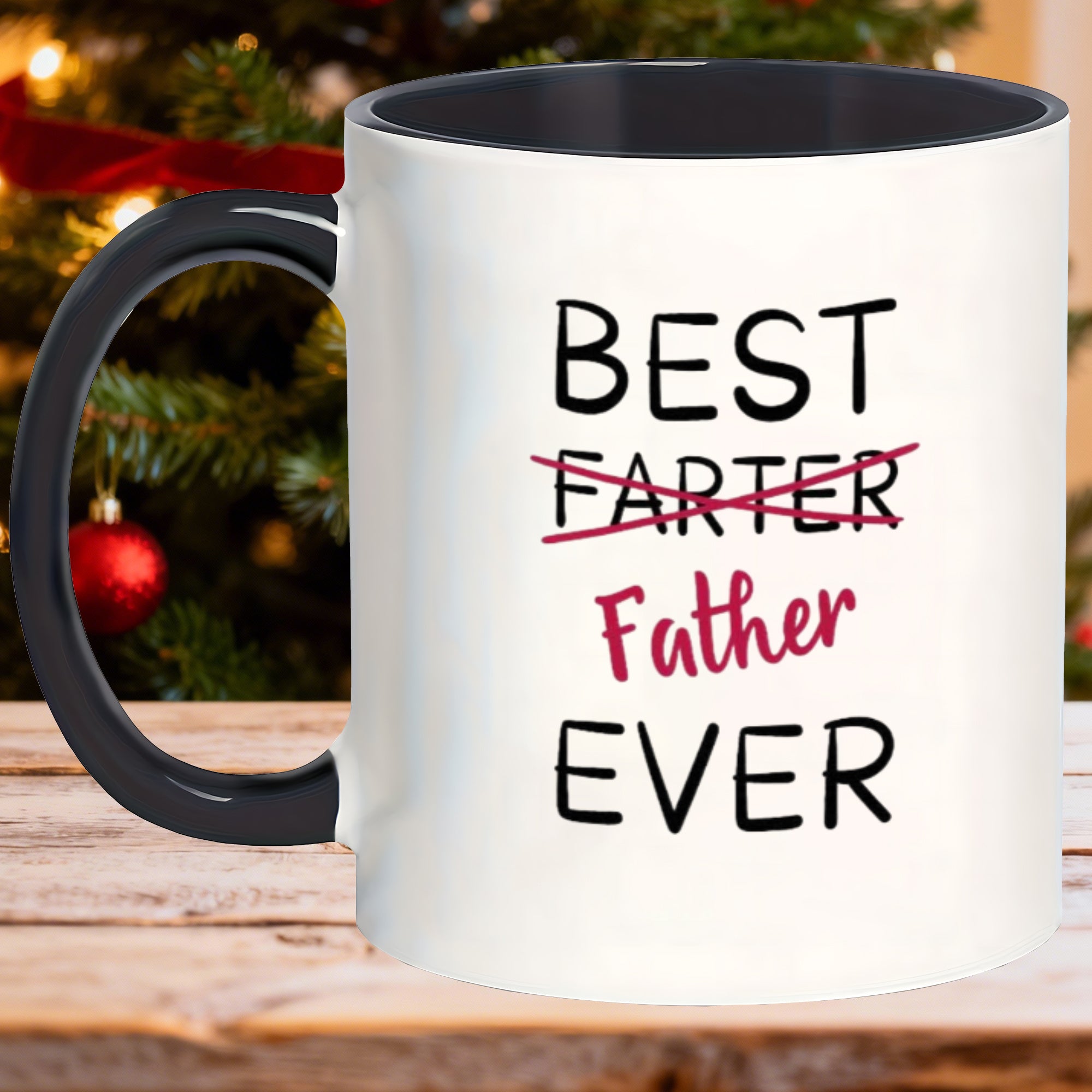 Tailorly Black Accent 11 oz Mug - funny text "best farter father ever"