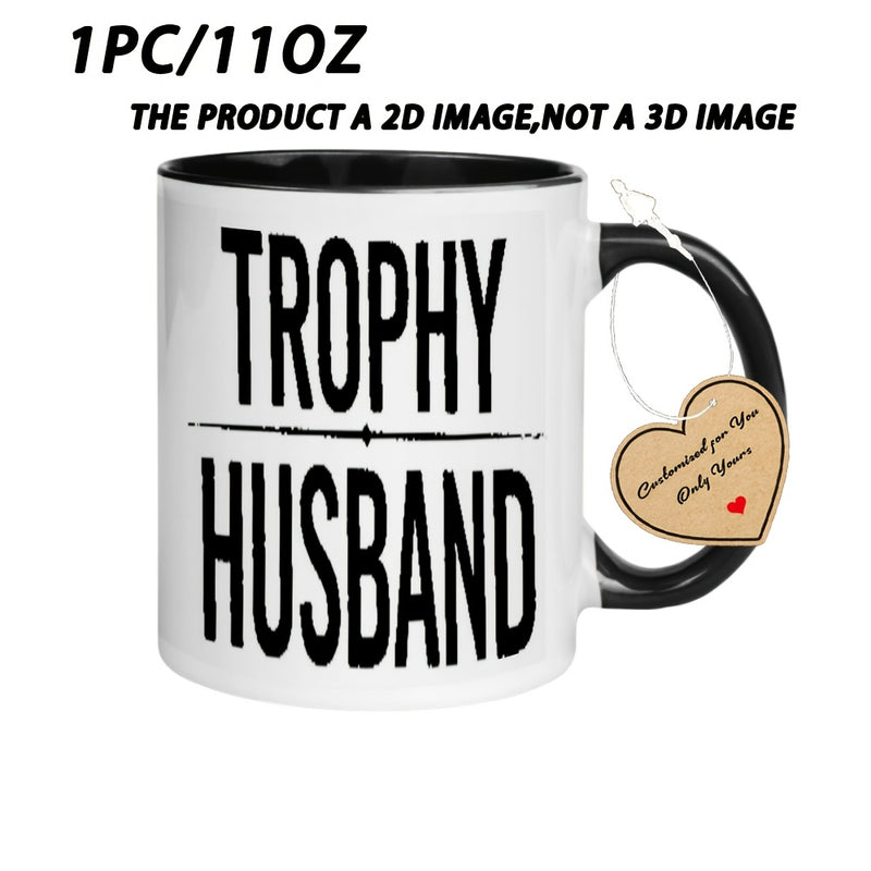 Tailorly Black Accent 11 oz Mug - Trophy Husband text
