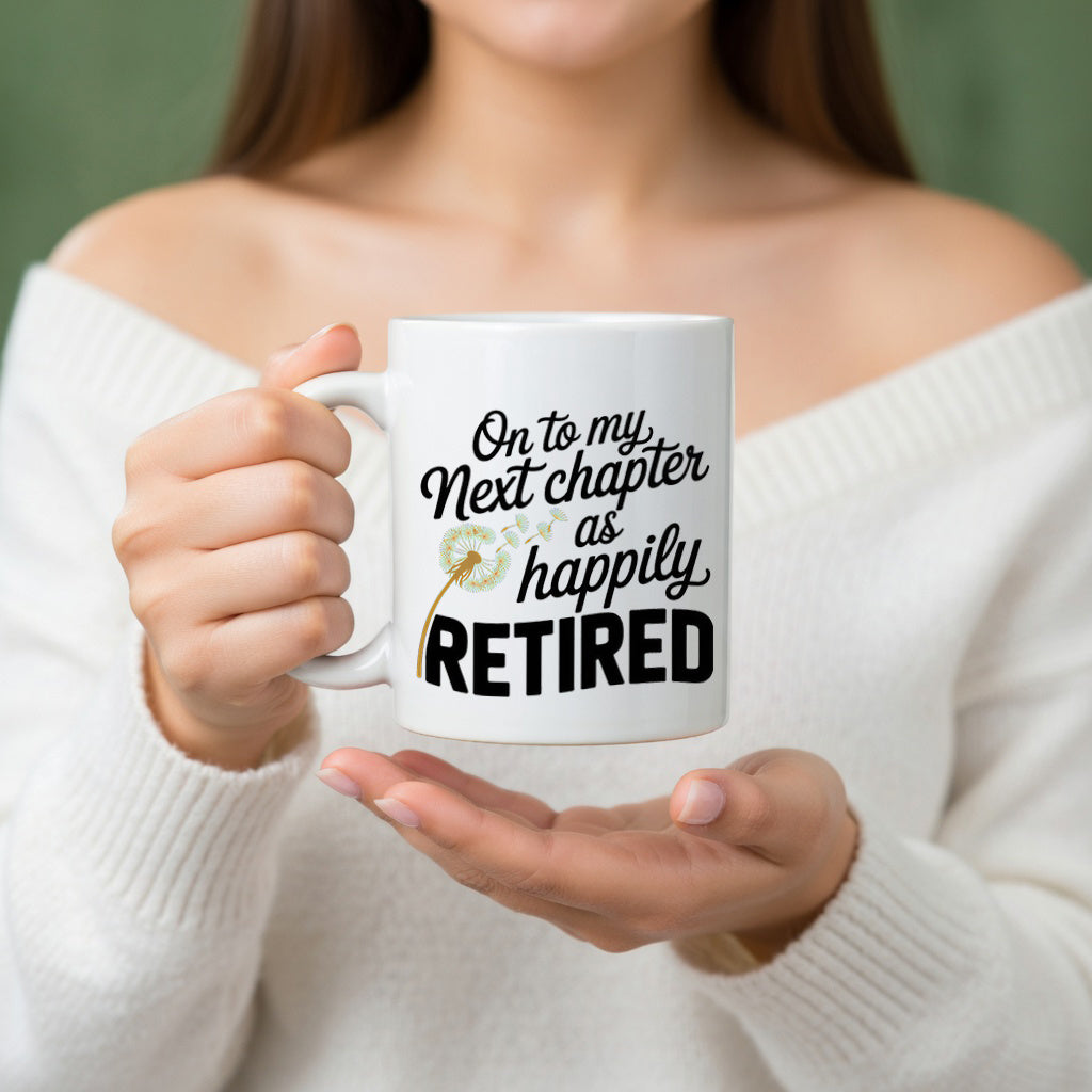 Tailorly White Ceramic 11 oz Mug - to my next chapter retired design