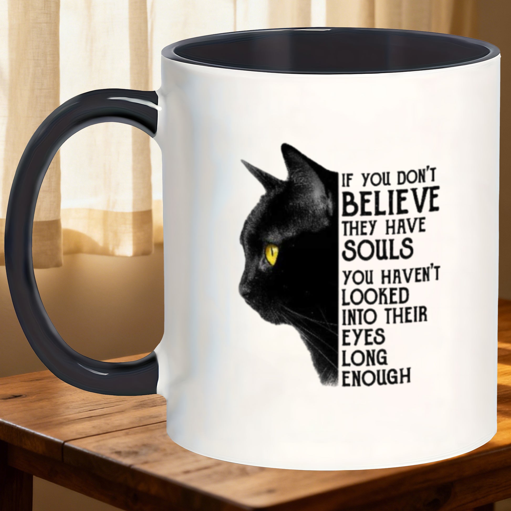 Tailorly Black Accent 11 oz Mug - cat lovers dont believe have quote office party gift