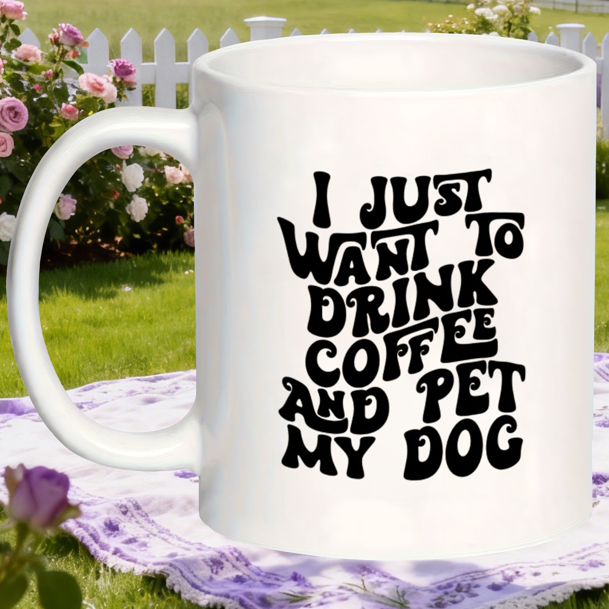 Tailorly White Ceramic 11 oz Mug - drink coffee and pet my dog