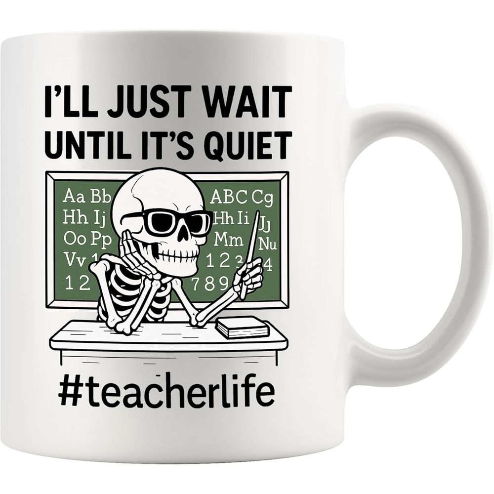 Tailorly White Ceramic 11 oz Mug - i will wait for to for teachers thank you items for students novelty drinkware for the end of the year ceramic