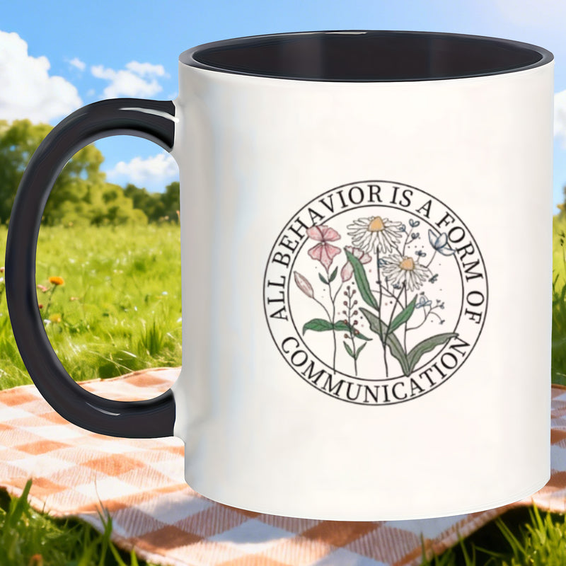 Tailorly Black Accent 11 oz Mug - behavior is communication
